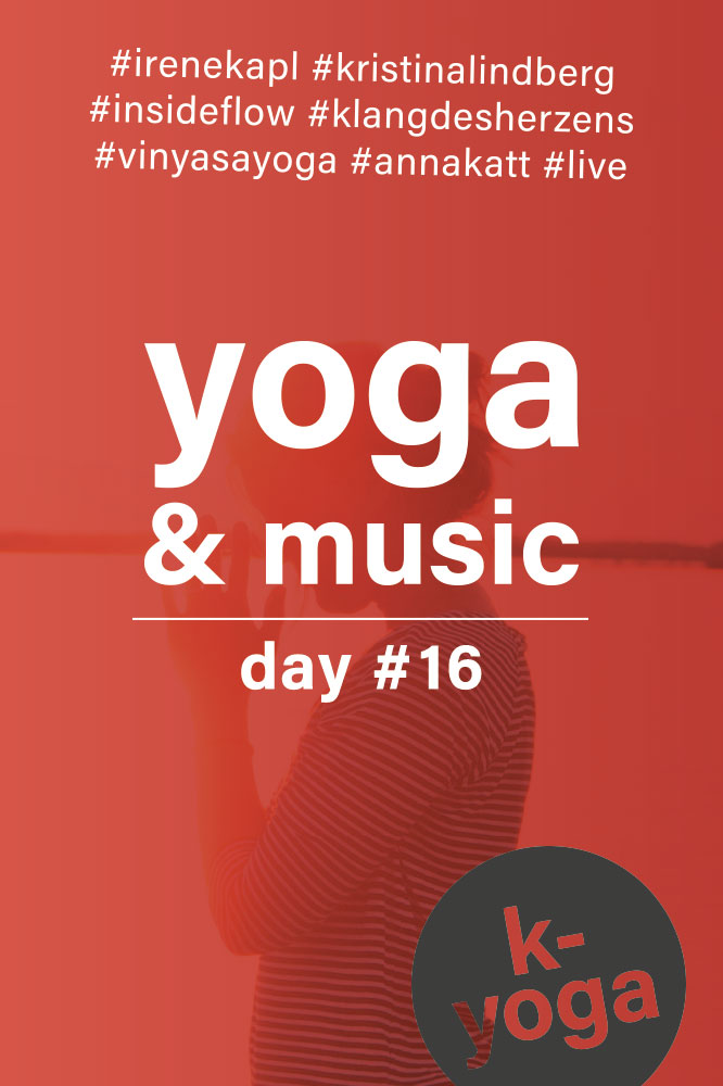 Yoga & Musica Day #16
