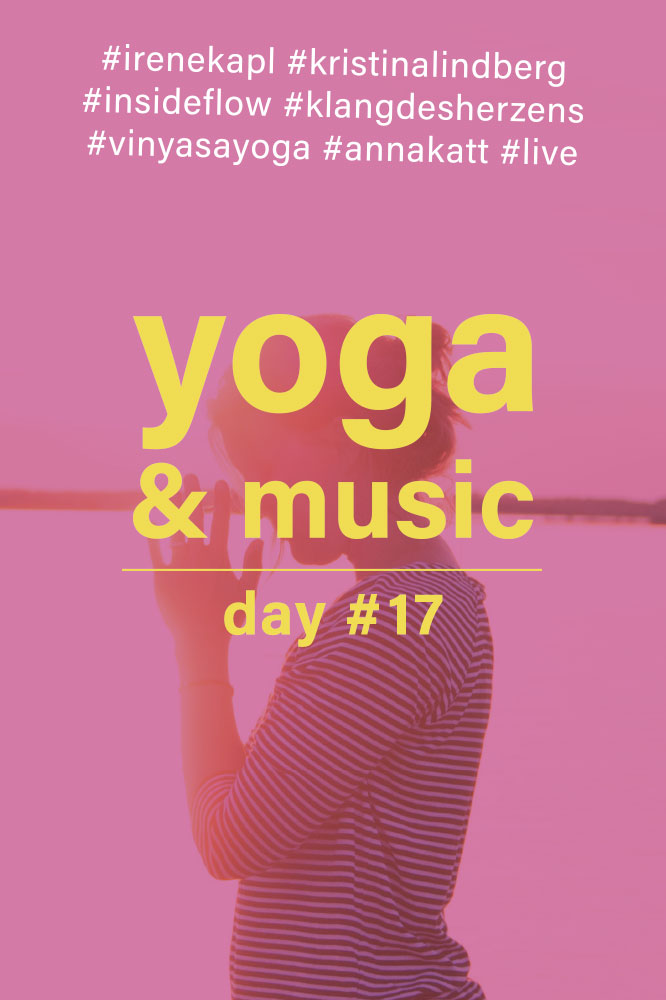 Yoga & Music Day #17