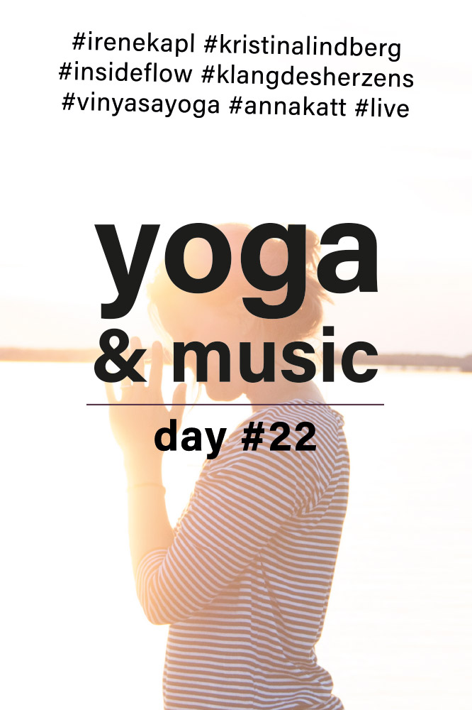 Yoga & Music Day #22